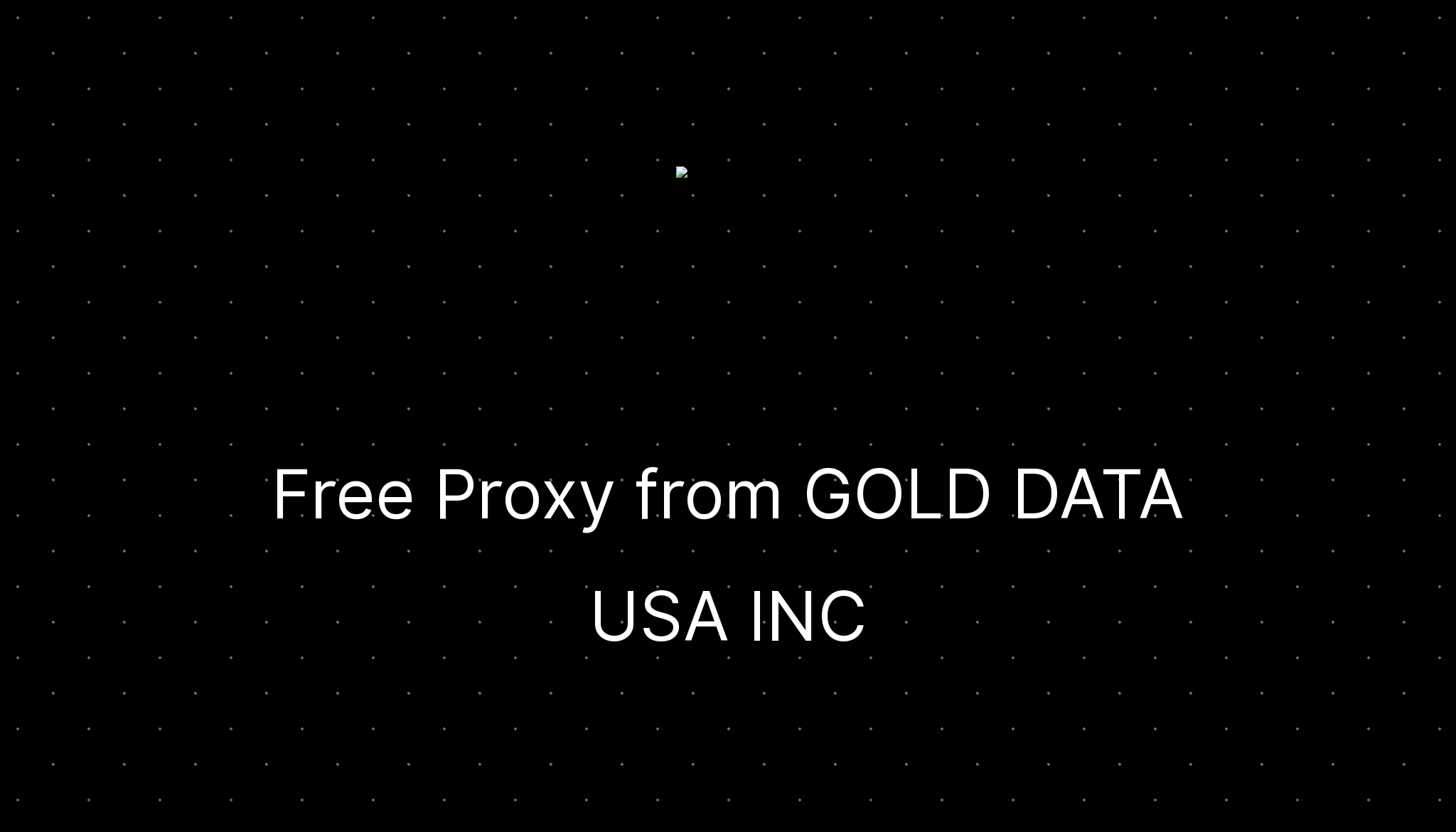 Free Proxy From GOLD DATA USA INC Ditatompel Free proxy from gold data usa inc ditatompel